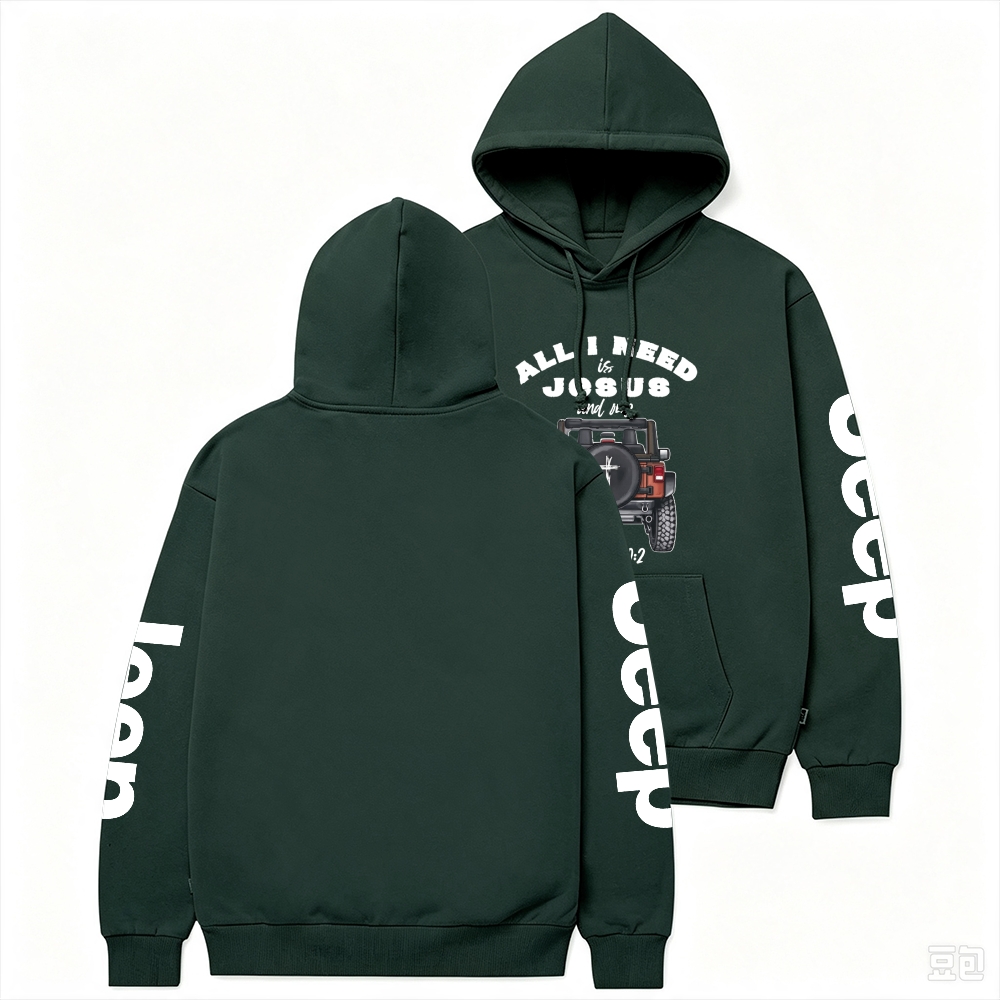 All I Need is Jesus and My Unisex Casual Hoodie