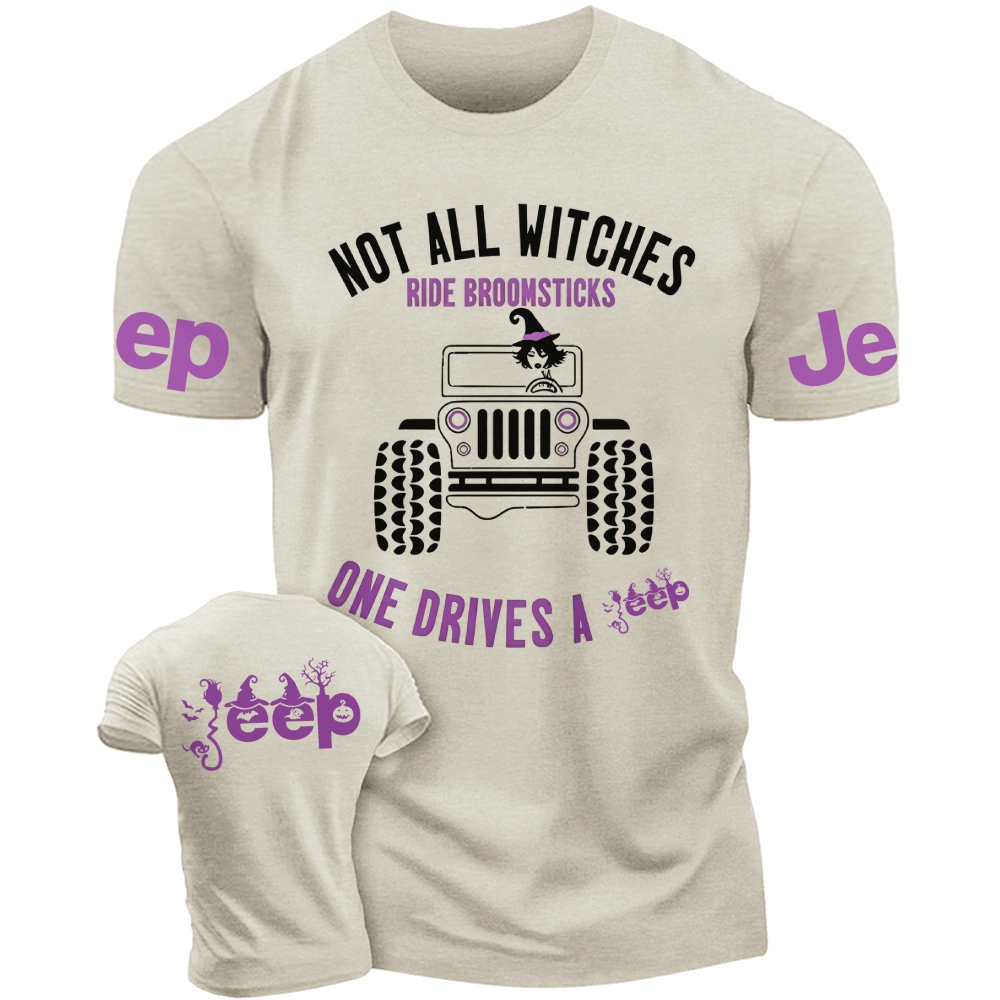 Halloween Not All Witches Ride Broomsticks  Jp Unisex T-shirt