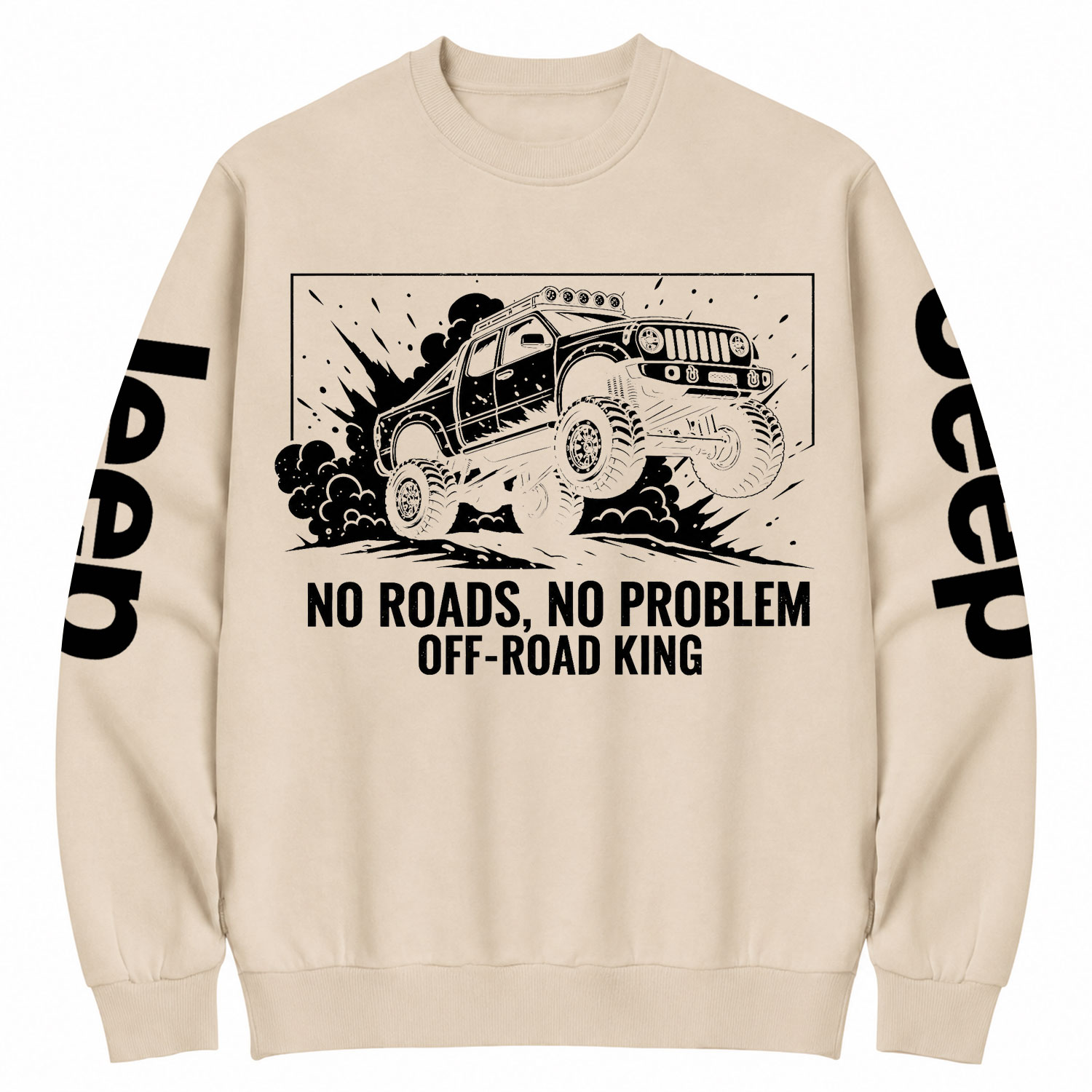 No Roads, No Problem Off-Road King Cotton Sweatshirt