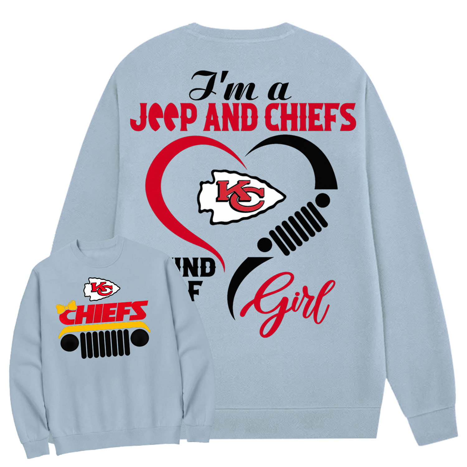 Kansas City Chiefs I’m A Jp And Cowboys Girl Cotton Sweatshirt