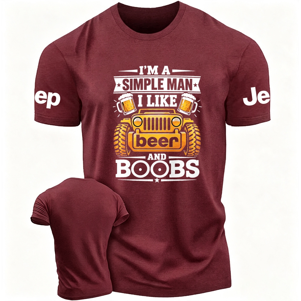 I'm A Simple Man I Like Beer And Boobs Unisex T-Shirt