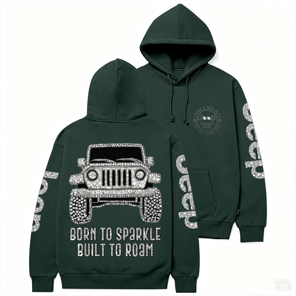Bling Car Born To Sparkle Built To Roam Jp Unisex Hoodie