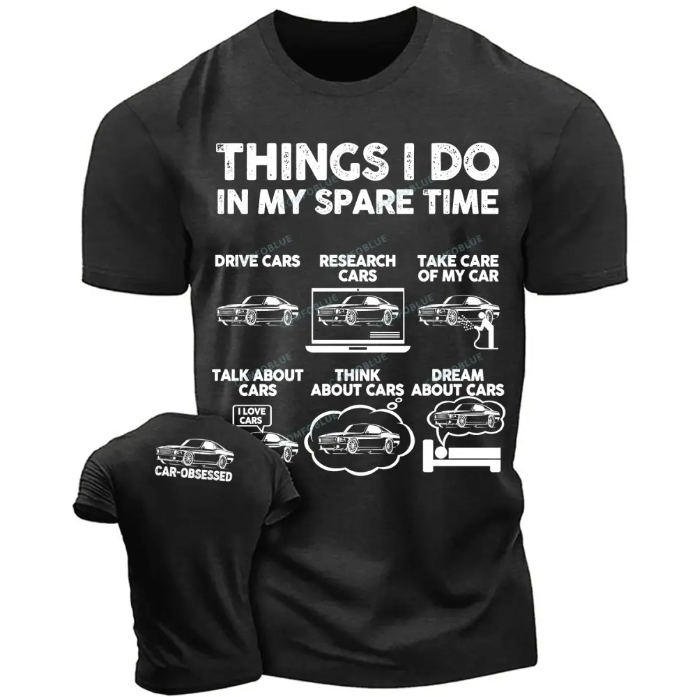Car-Obsessed Spare Time Funny Cotton T-Shirt