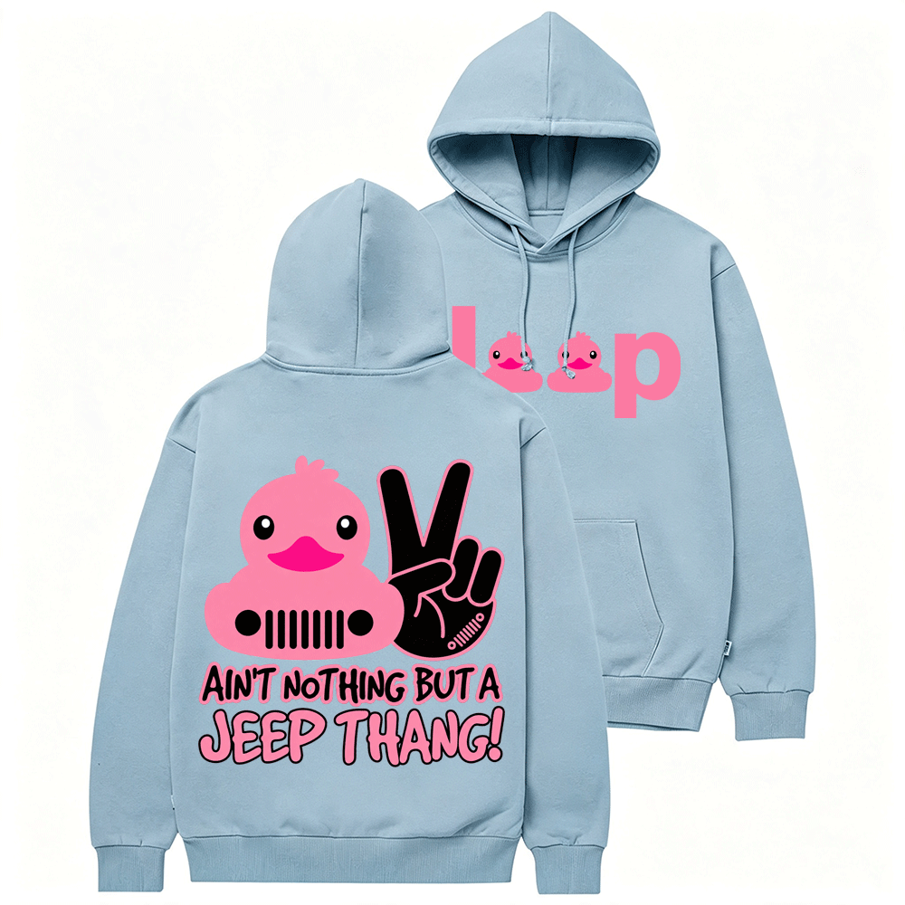 Pink Duck Ain’t Nothing But A JP Thang Cotton Hoodie