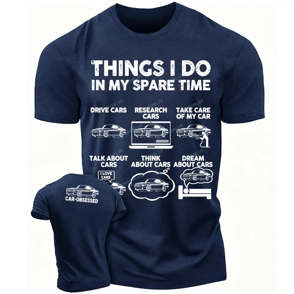 Car-Obsessed Spare Time Funny Cotton T-Shirt