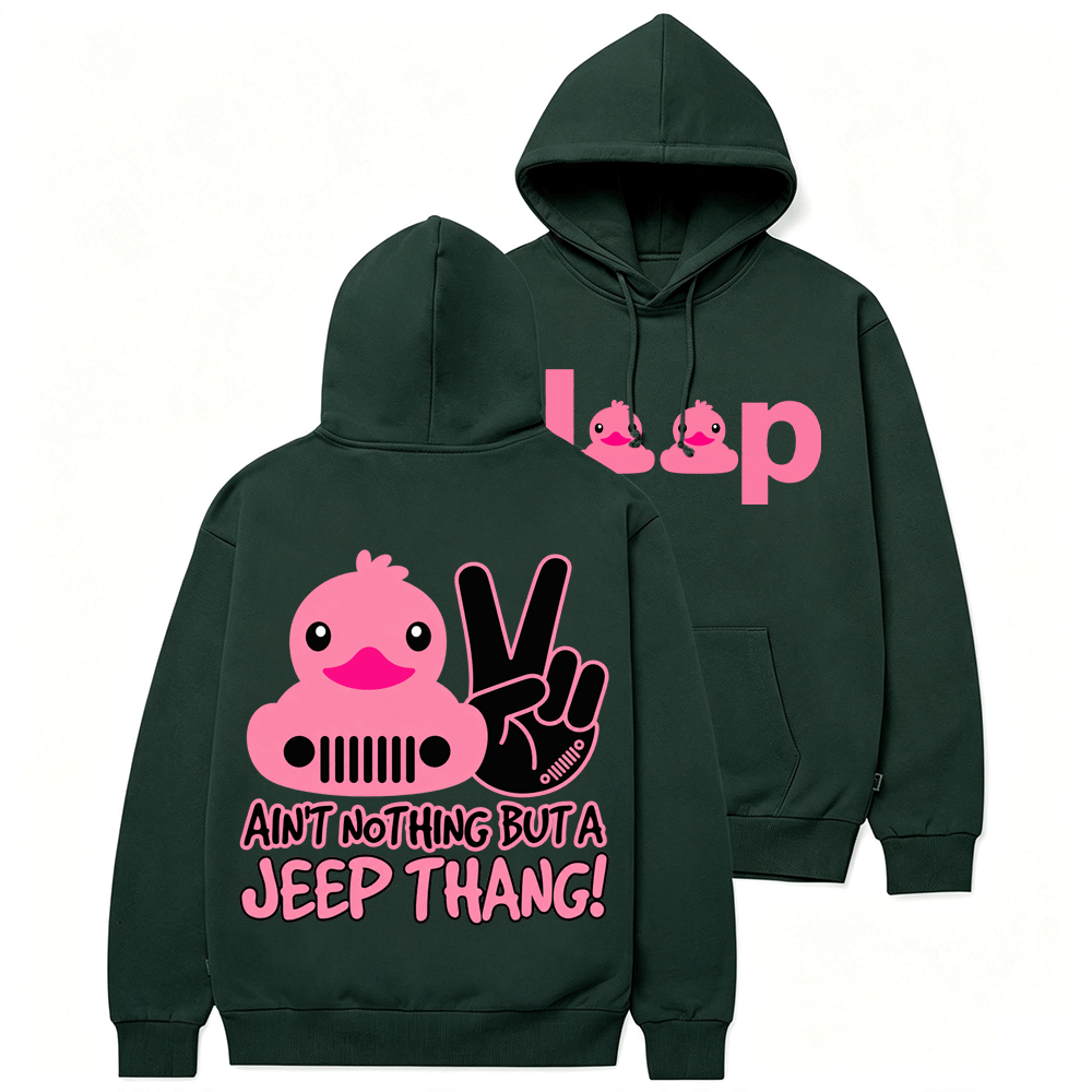 Pink Duck Ain’t Nothing But A JP Thang Cotton Hoodie