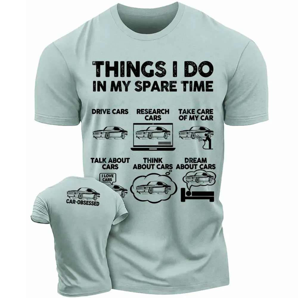 Car-Obsessed Spare Time Funny Cotton T-Shirt