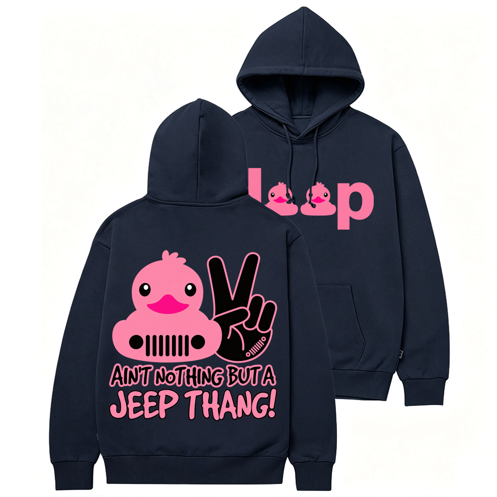 Pink Duck Ain’t Nothing But A JP Thang Cotton Hoodie