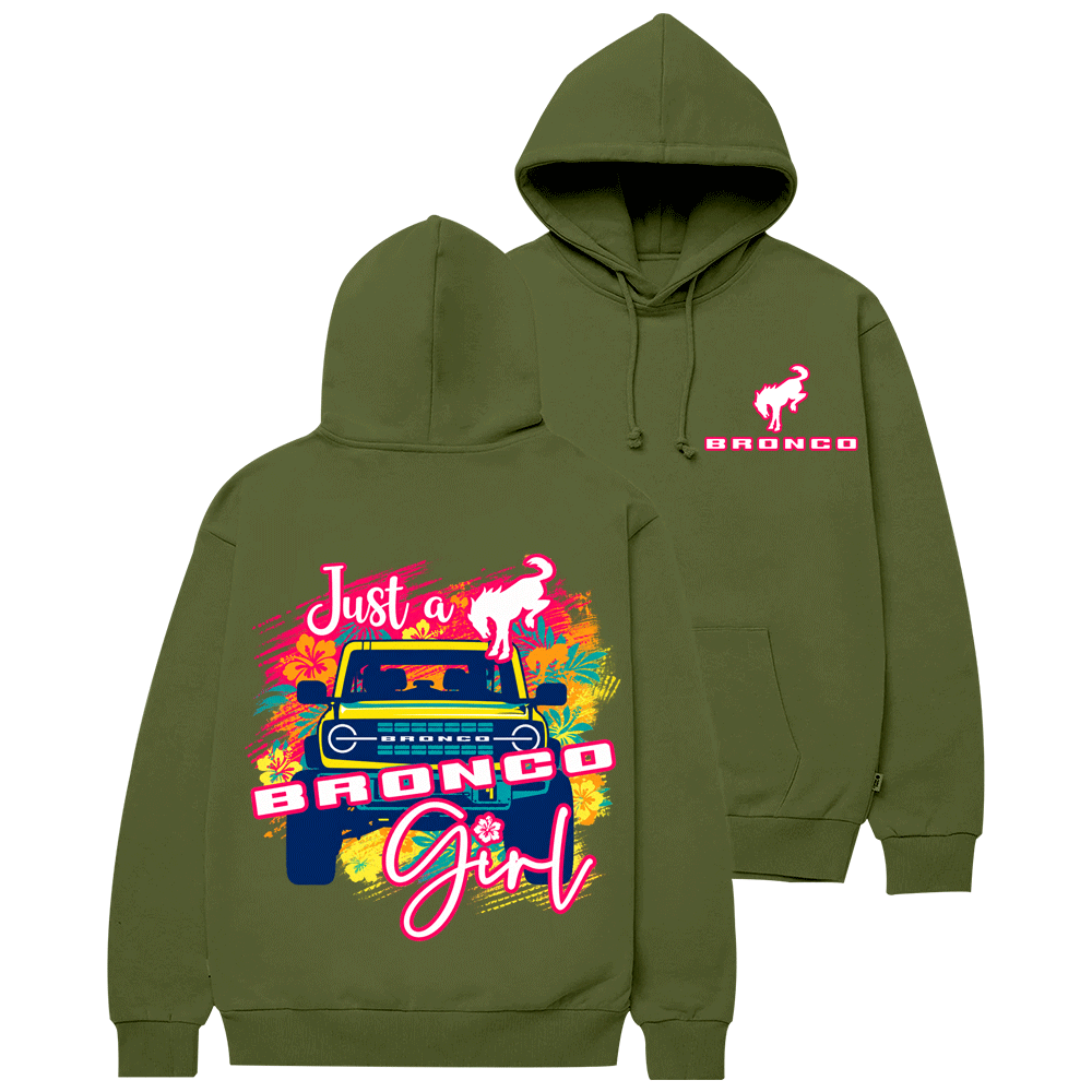 Just a Bronco Girl F0rd Cotton Hoodie
