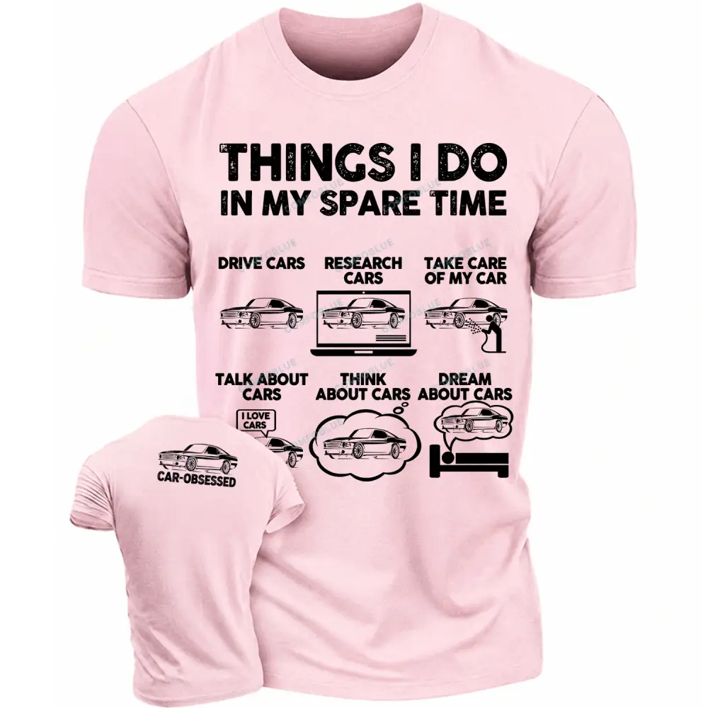 Car-Obsessed Spare Time Funny Cotton T-Shirt