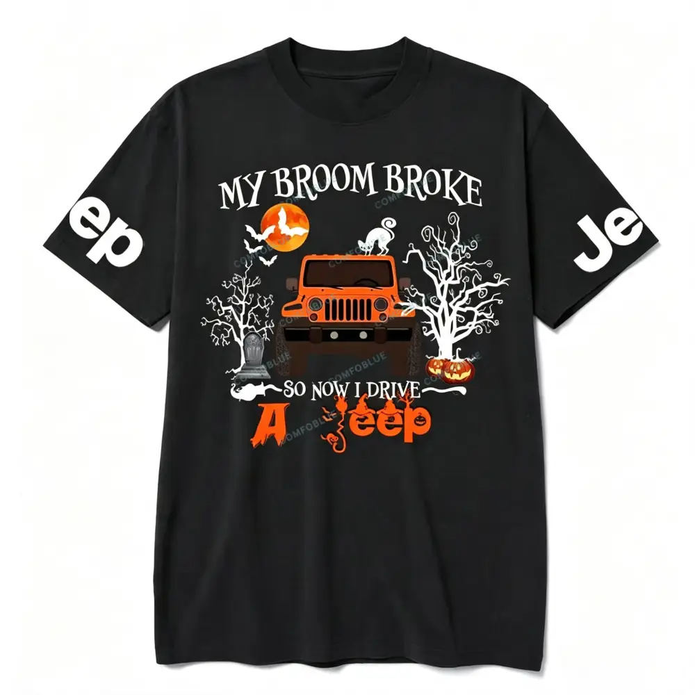 My Broom Broke So Now I Drive A Jp Halloween Jp Unisex T-shirt