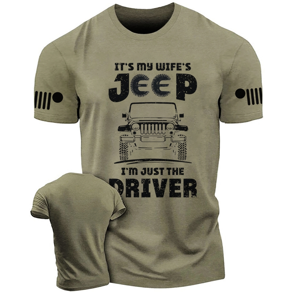 It’s My Wife’s Jp I’m Just The Driver Cotton T-shirt