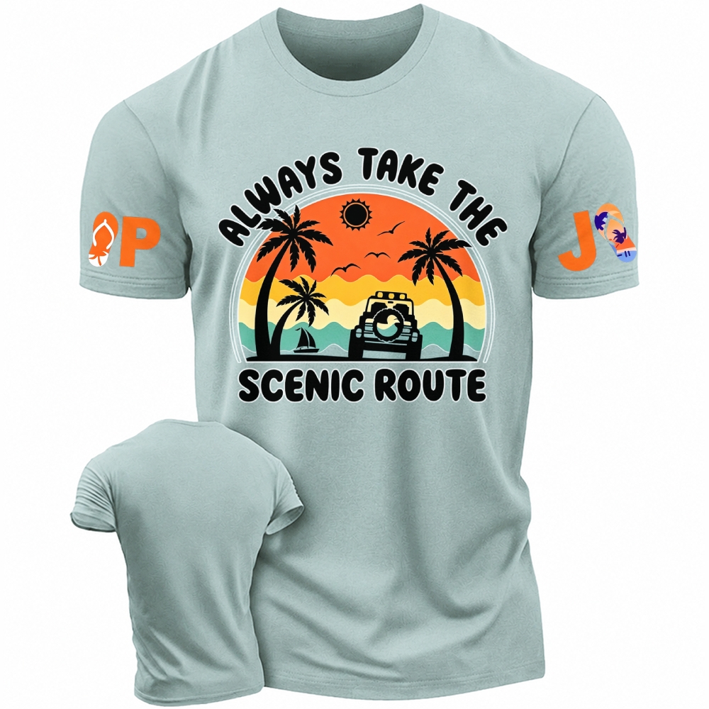 Always Take The Scenic Route  Jp Unisex T-shirt