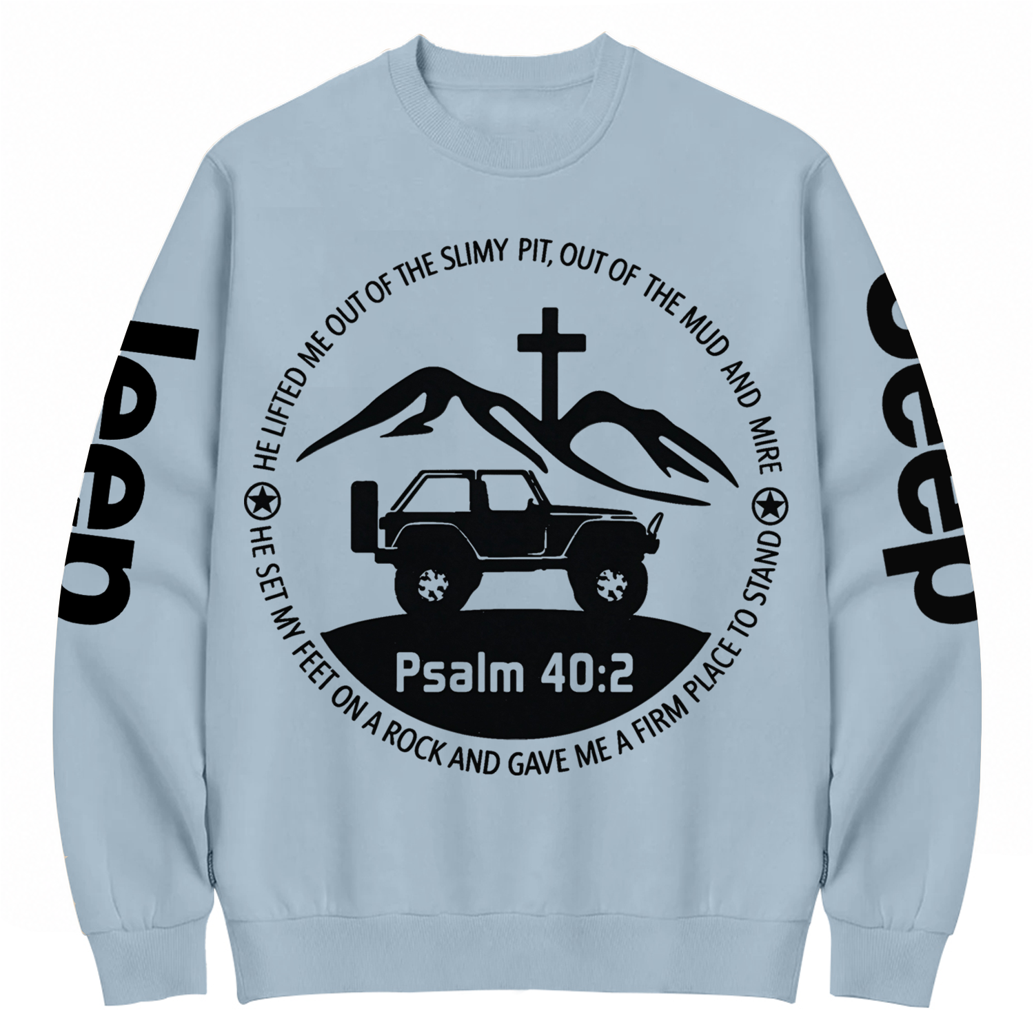 2 Door Jp Wrangler Bible Verse Psalm 40:2 Cotton Sweatshirt