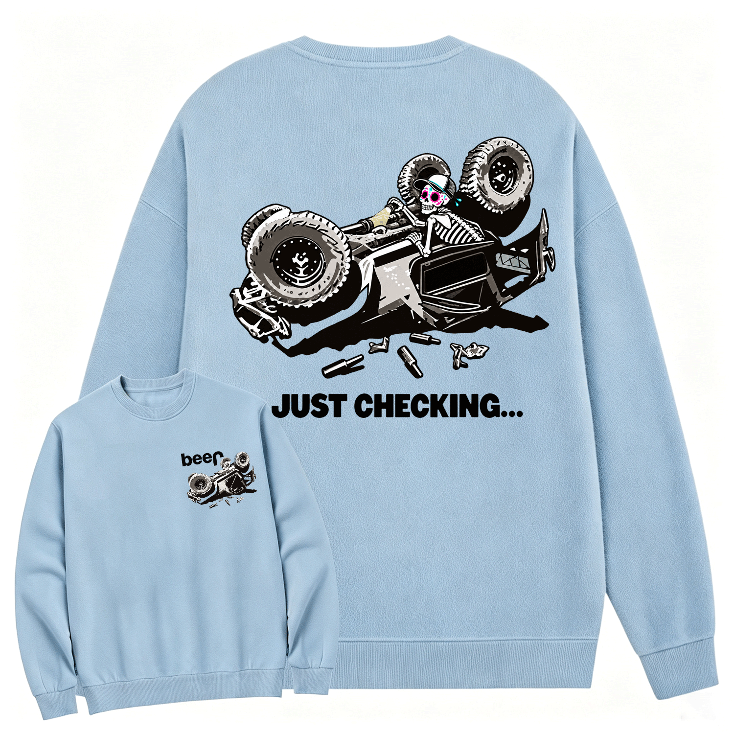 Just Checking Tipsy Sugar Skull Rollover Warning Cotton Sweatshirt