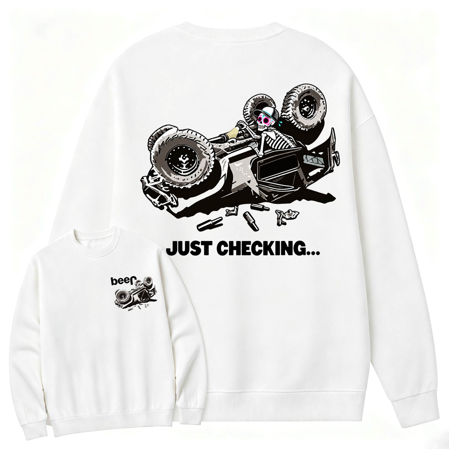 Just Checking Tipsy Sugar Skull Rollover Warning Cotton Sweatshirt