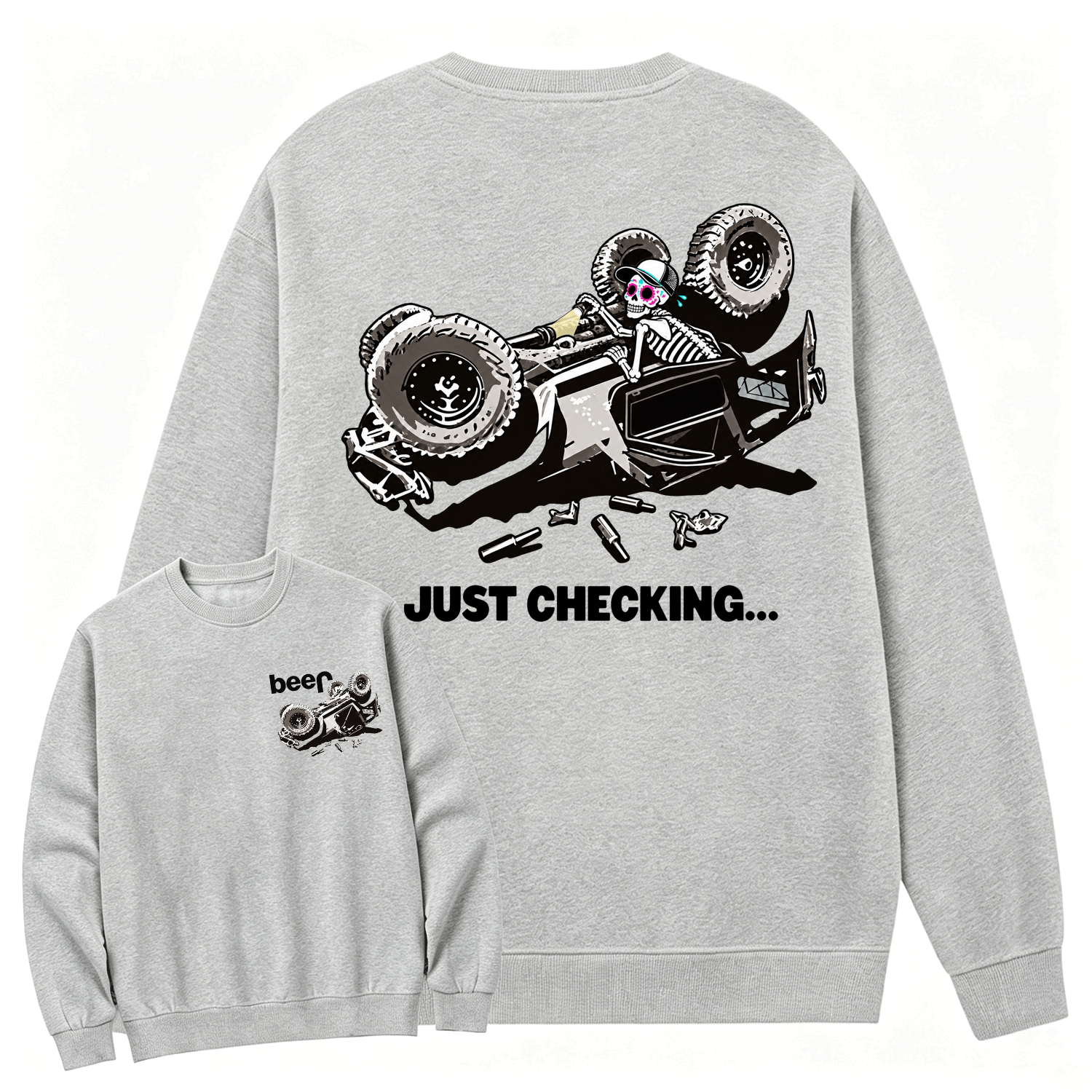 Just Checking Tipsy Sugar Skull Rollover Warning Cotton Sweatshirt
