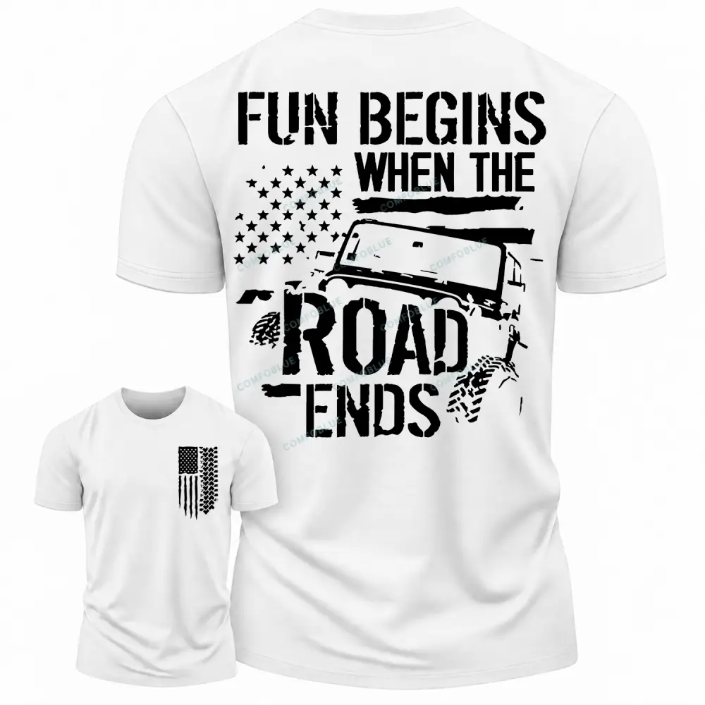 Funny Offroad Flag Fun Begin Road Ends Cotton T-Shirt