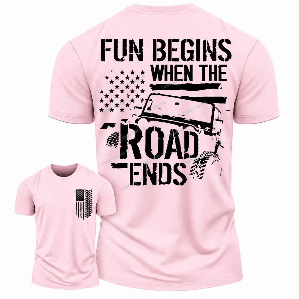 Funny Offroad Flag Fun Begin Road Ends Cotton T-Shirt