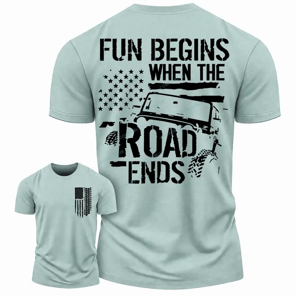 Funny Offroad Flag Fun Begin Road Ends Cotton T-Shirt