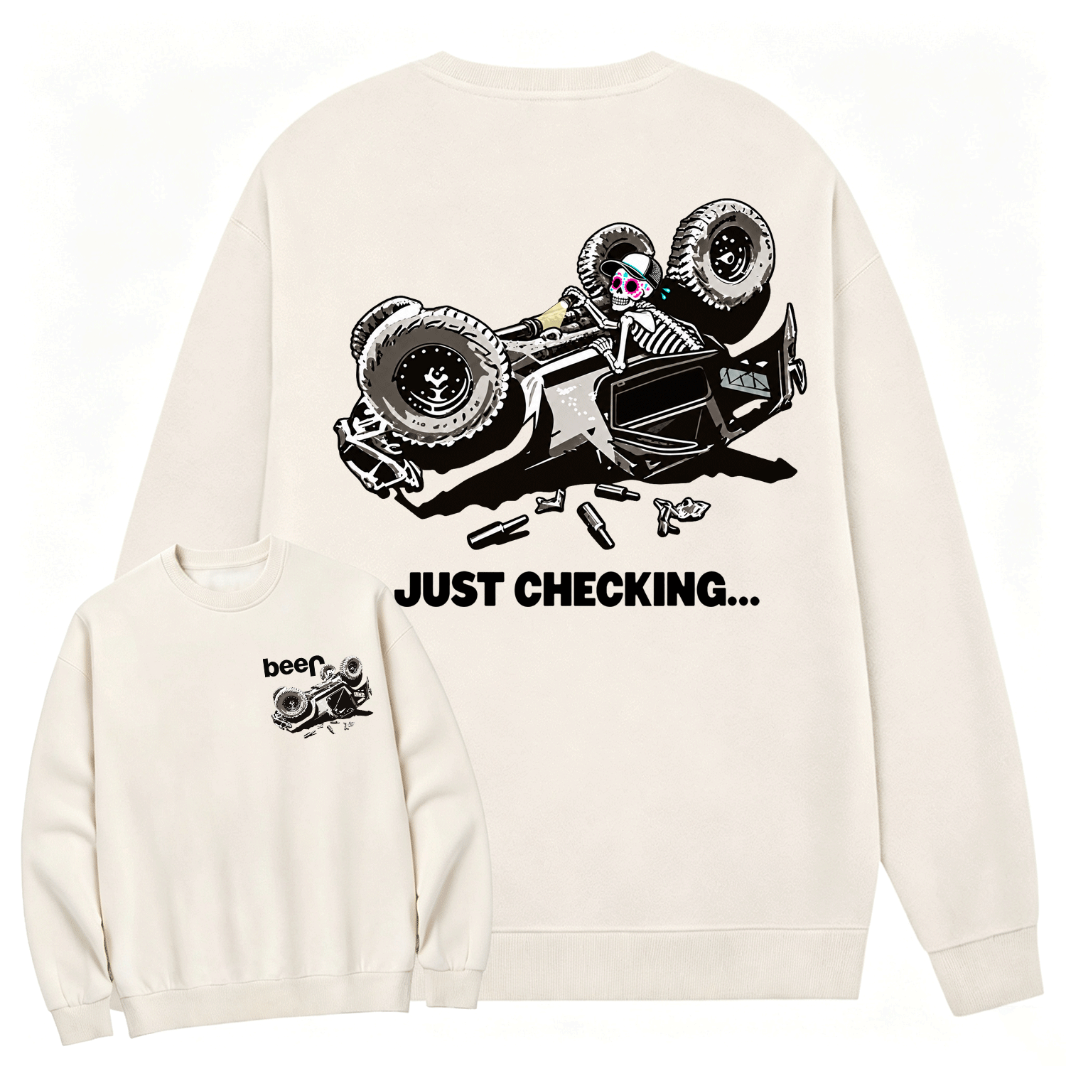 Just Checking Tipsy Sugar Skull Rollover Warning Cotton Sweatshirt