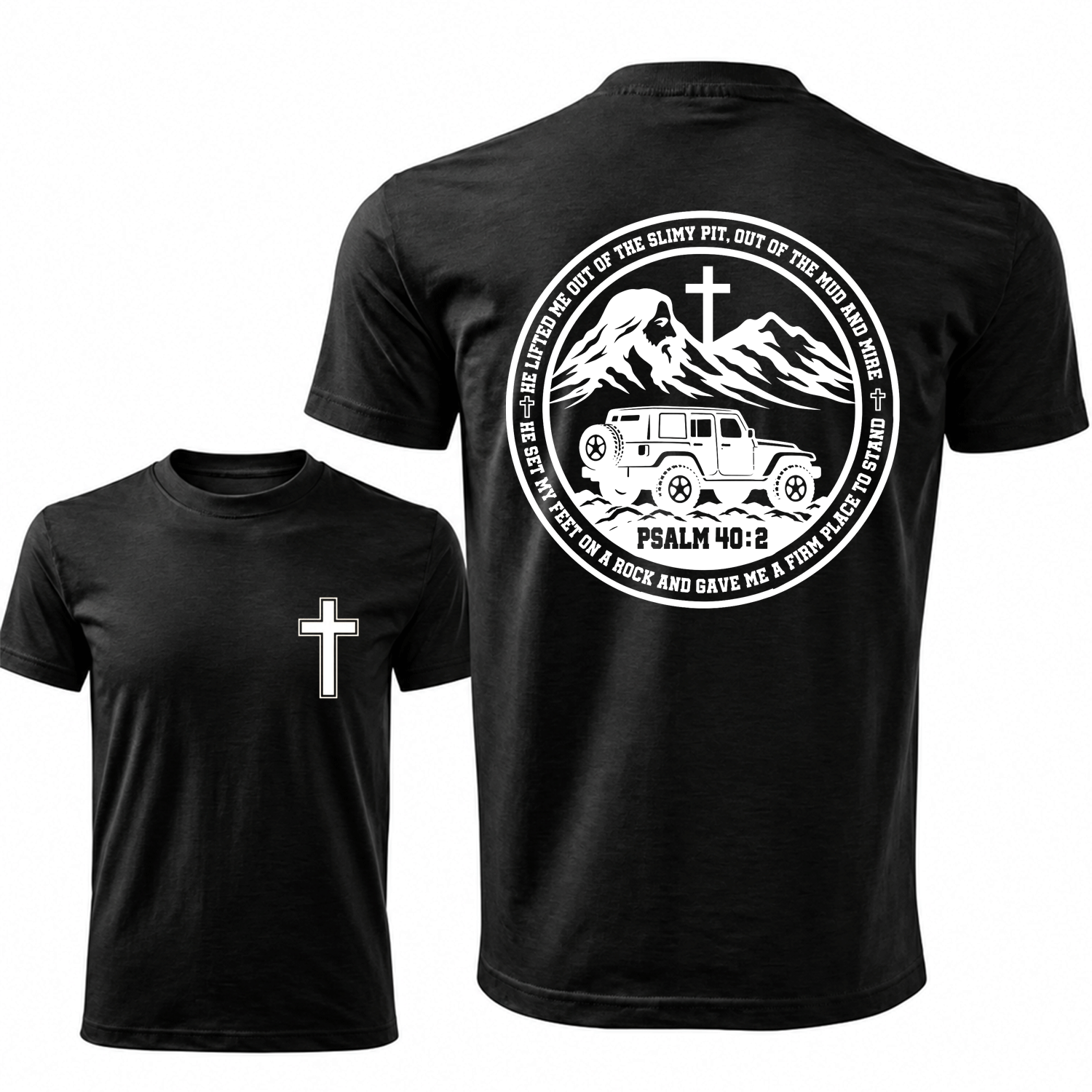 Psalm 40:2 Christian He Lifted Me Out of the Mud Faith Offroad Unisex T-shirt