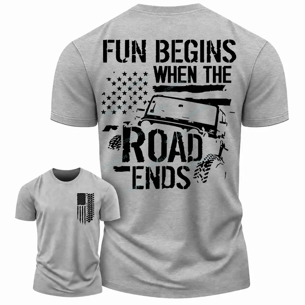 Funny Offroad Flag Fun Begin Road Ends Cotton T-Shirt