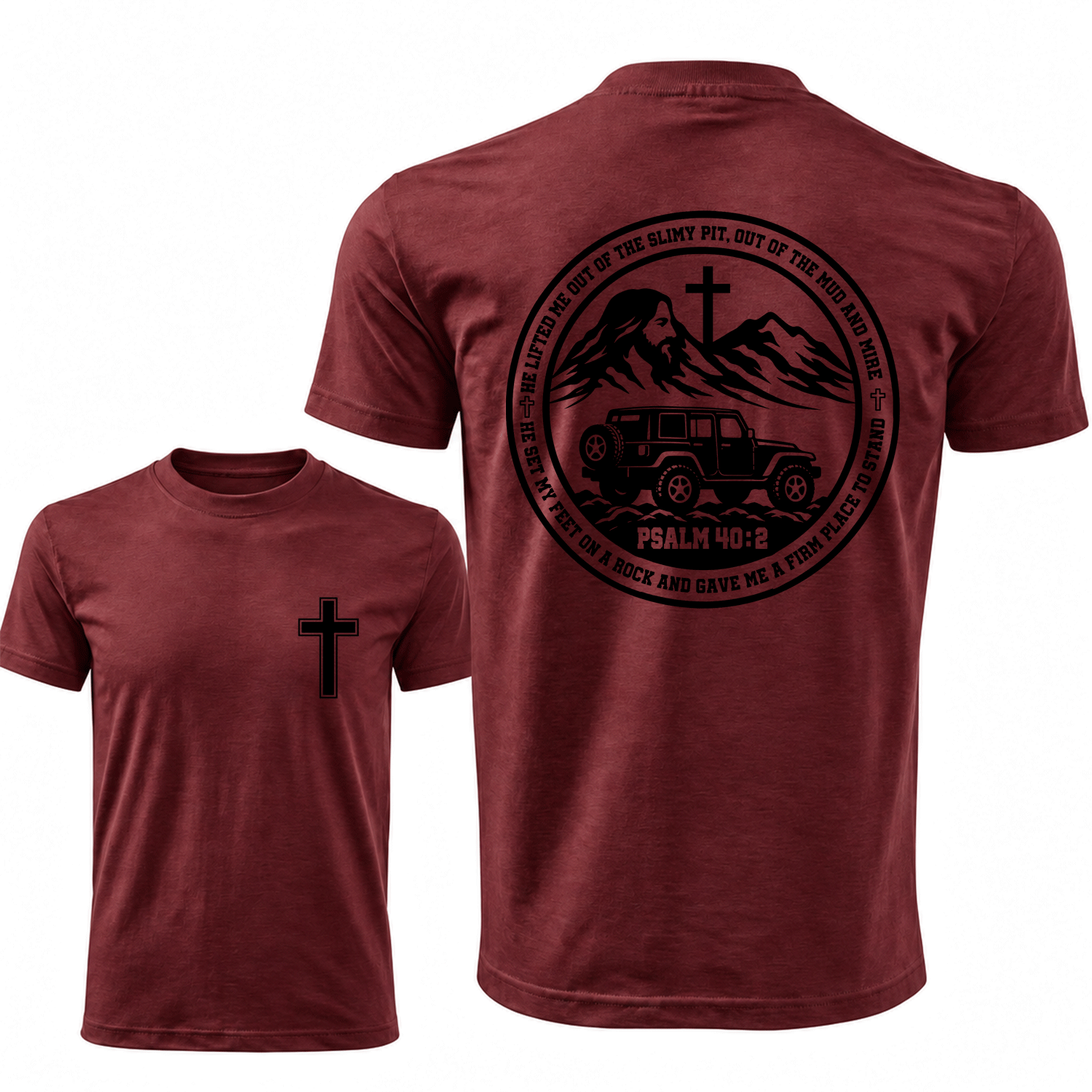 Psalm 40:2 Christian He Lifted Me Out of the Mud Faith Offroad Unisex T-shirt