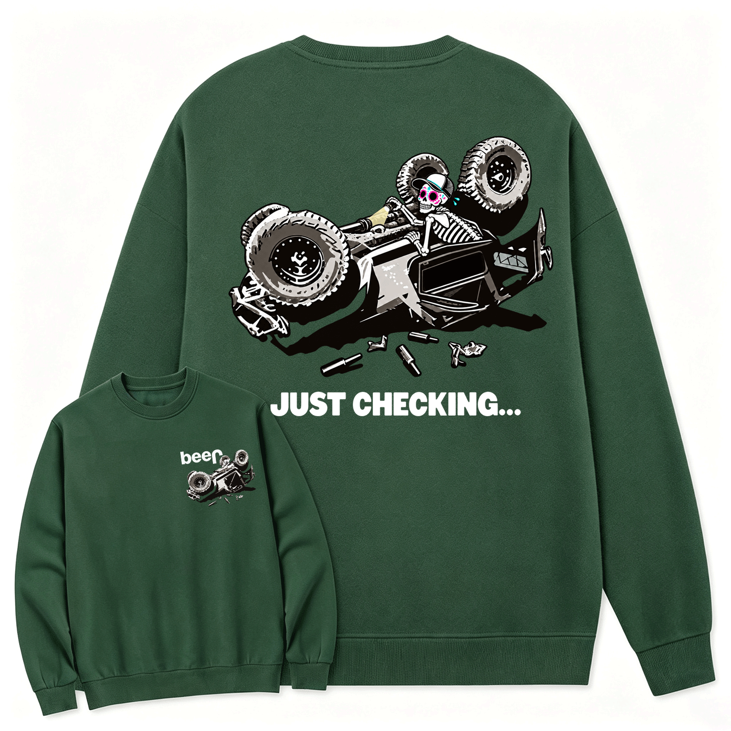 Just Checking Tipsy Sugar Skull Rollover Warning Cotton Sweatshirt