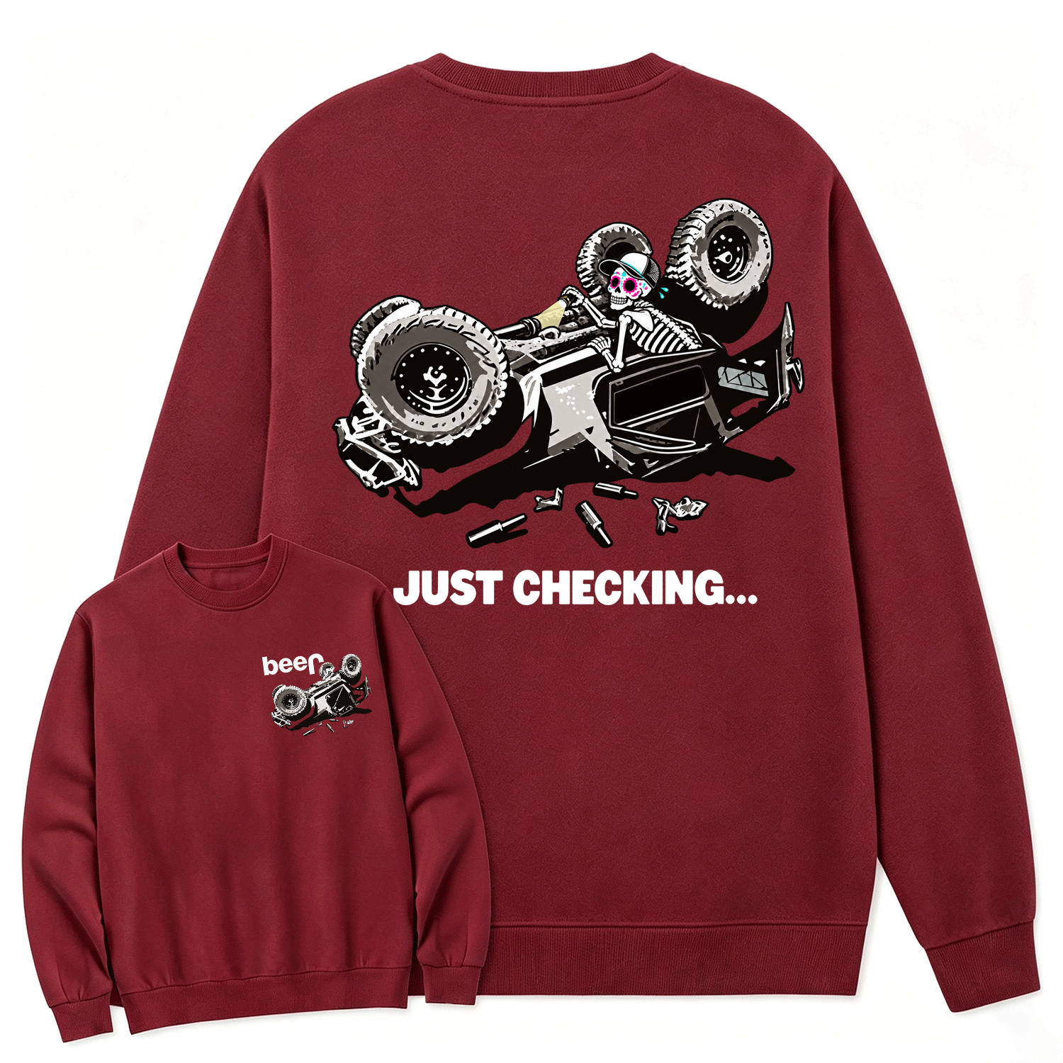 Just Checking Tipsy Sugar Skull Rollover Warning Cotton Sweatshirt