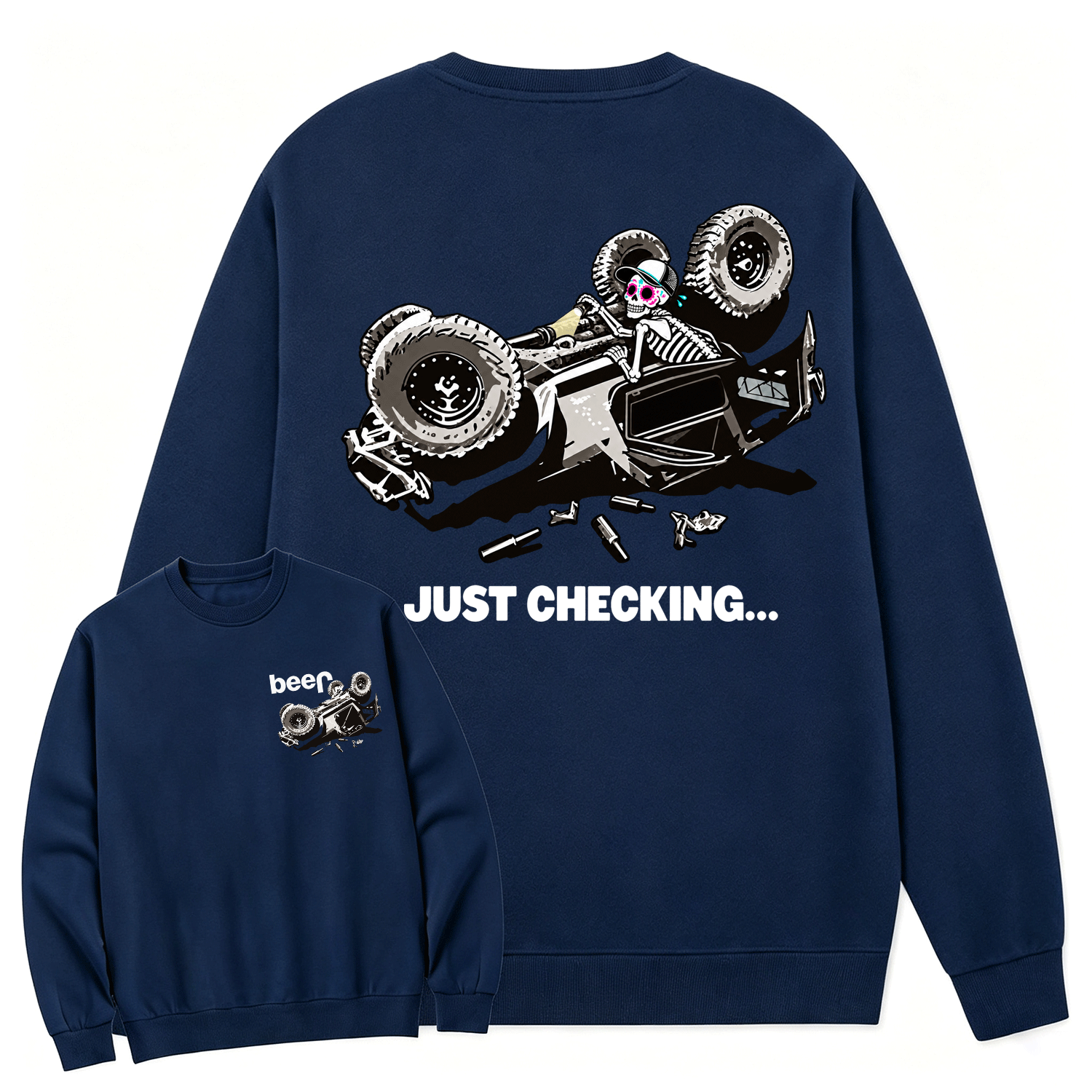 Just Checking Tipsy Sugar Skull Rollover Warning Cotton Sweatshirt
