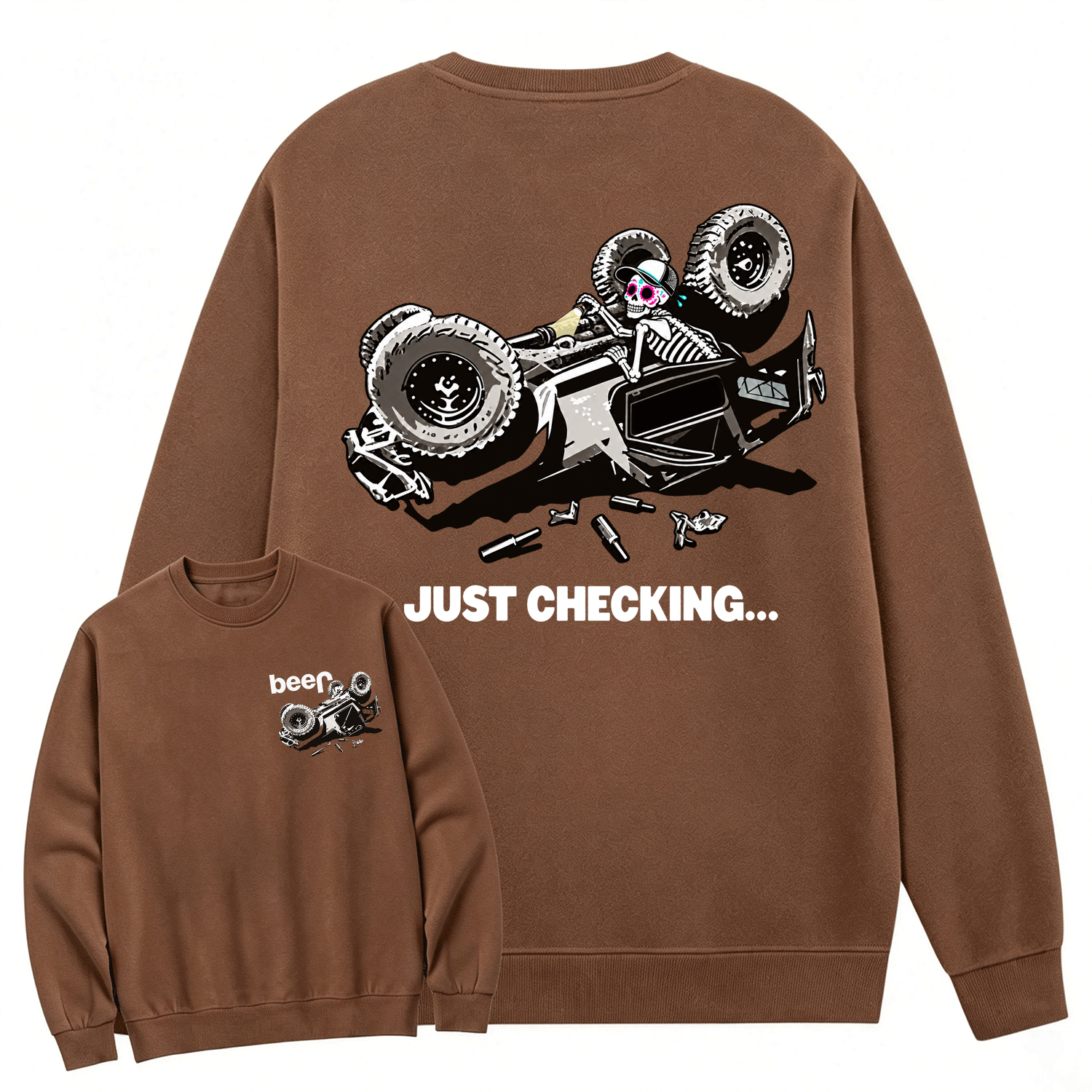 Just Checking Tipsy Sugar Skull Rollover Warning Cotton Sweatshirt