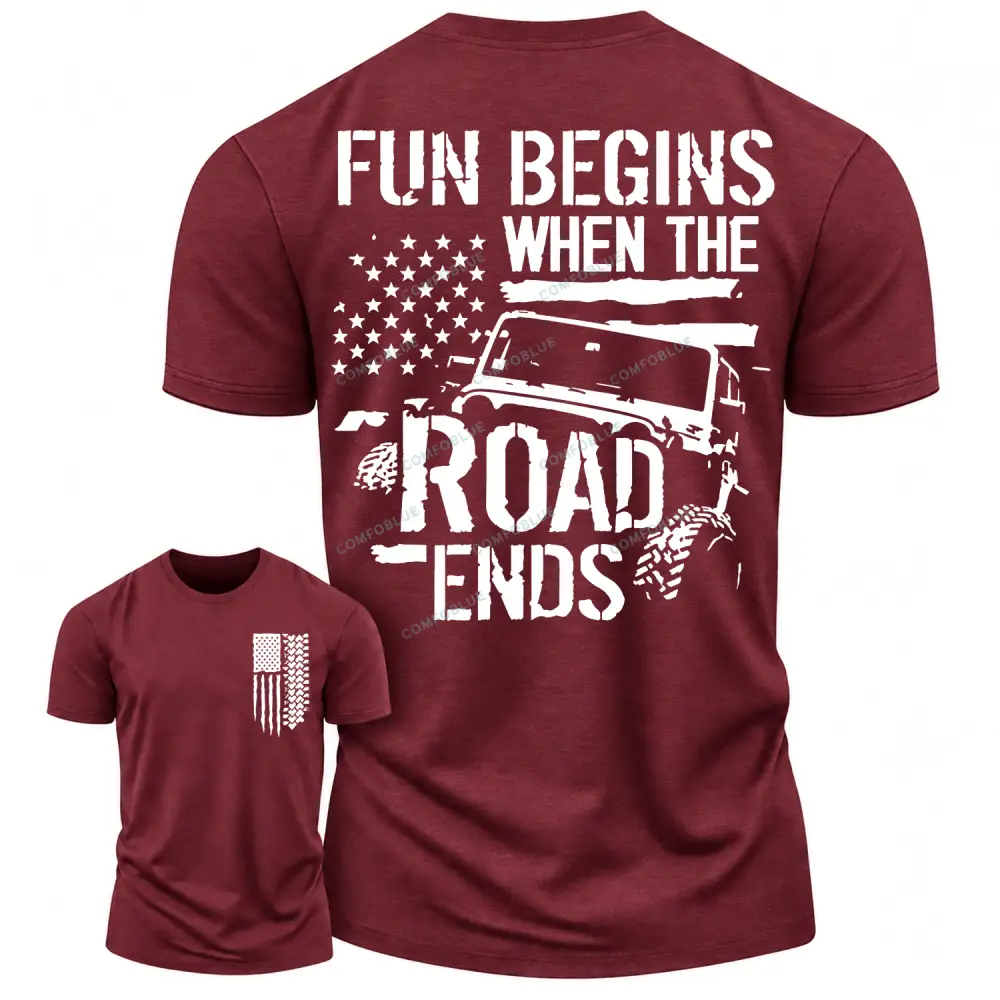 Funny Offroad Flag Fun Begin Road Ends Cotton T-Shirt