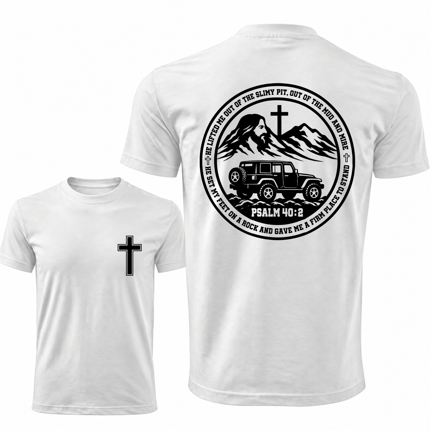 Psalm 40:2 Christian He Lifted Me Out of the Mud Faith Offroad Unisex T-shirt
