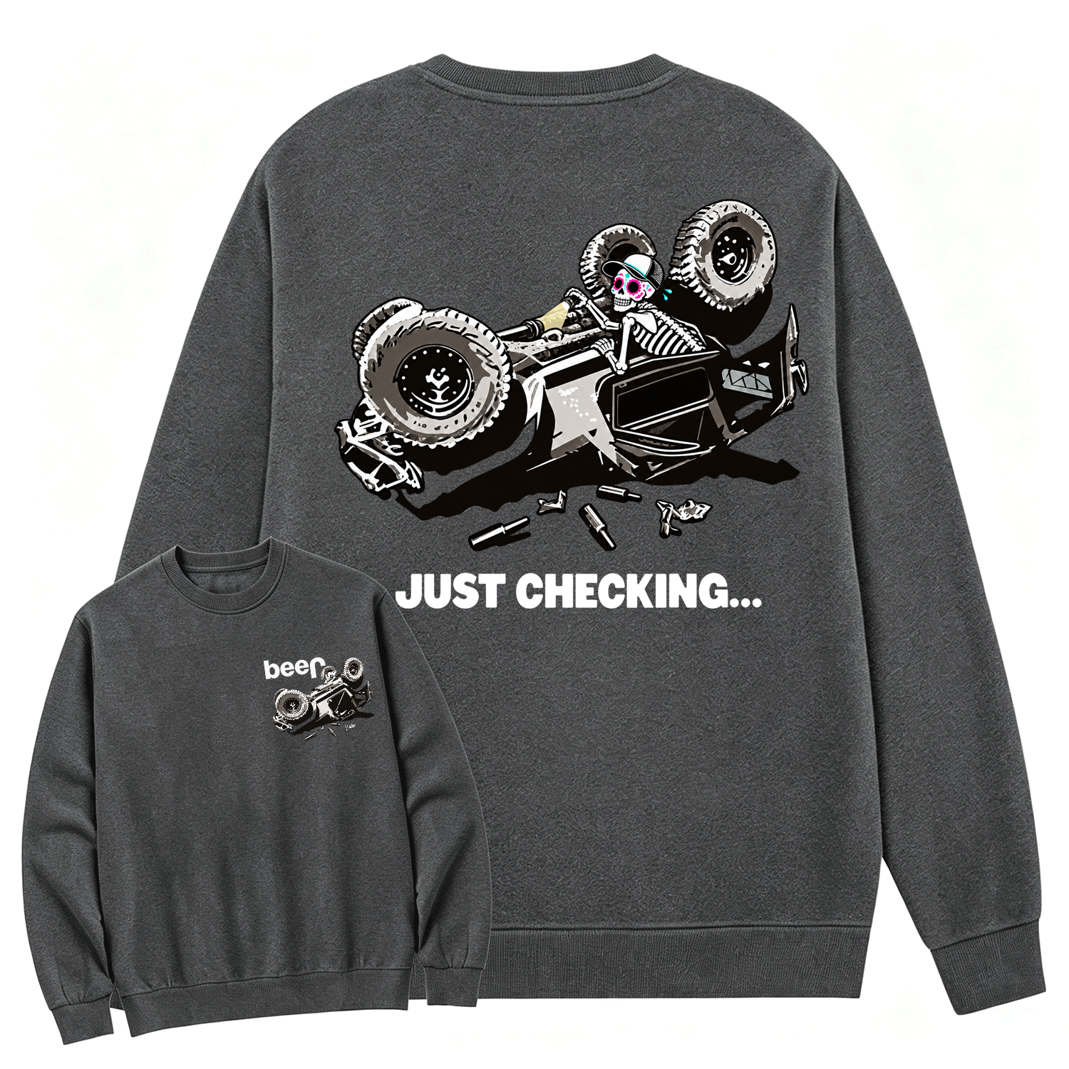 Just Checking Tipsy Sugar Skull Rollover Warning Cotton Sweatshirt