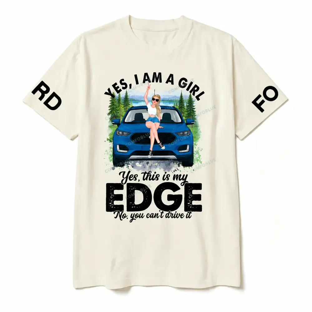 Funny F*rd Edge Girl Vehicle Owner Unisex T-shirt