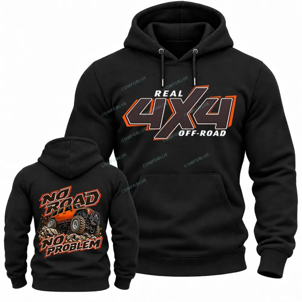 No Road No Problem Real 4X4 Off-Road Cotton Hoodie
