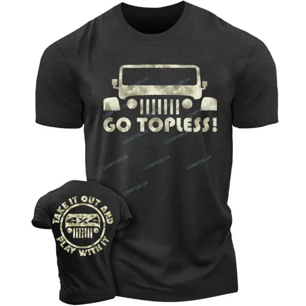 Go Topless, Take it Out and Play with it 4X4 Jp  - Men T-Shirt