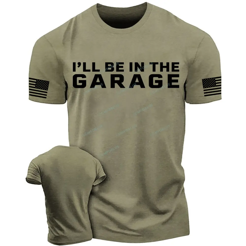 I'll Be in The Garage Flag Cotton T-Shirt