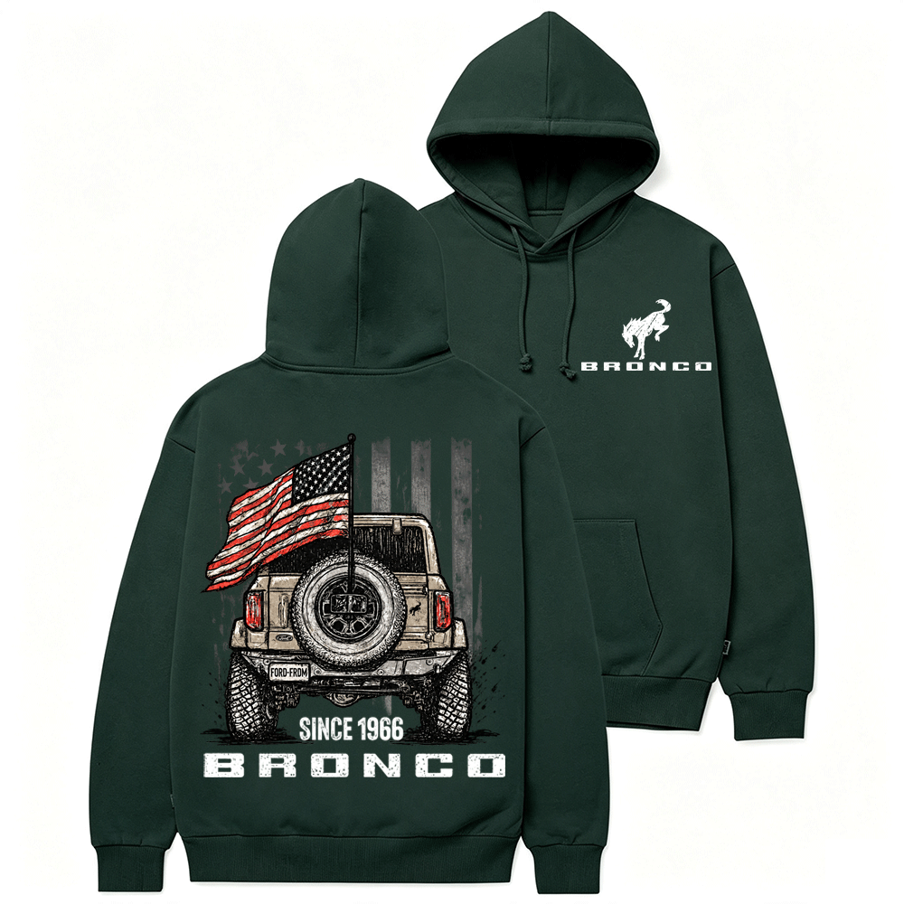 Bronco Since 1966 American Flag F0rd Cotton Hoodie