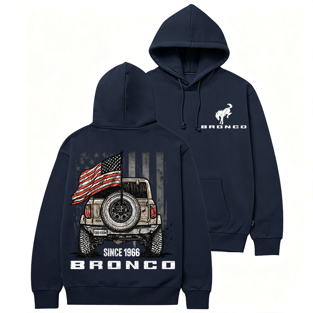 Bronco Since 1966 American Flag F0rd Cotton Hoodie