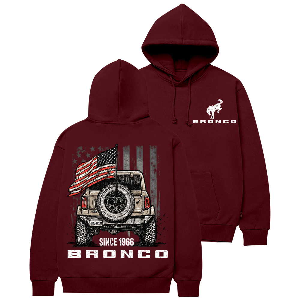 Bronco Since 1966 American Flag F0rd Cotton Hoodie