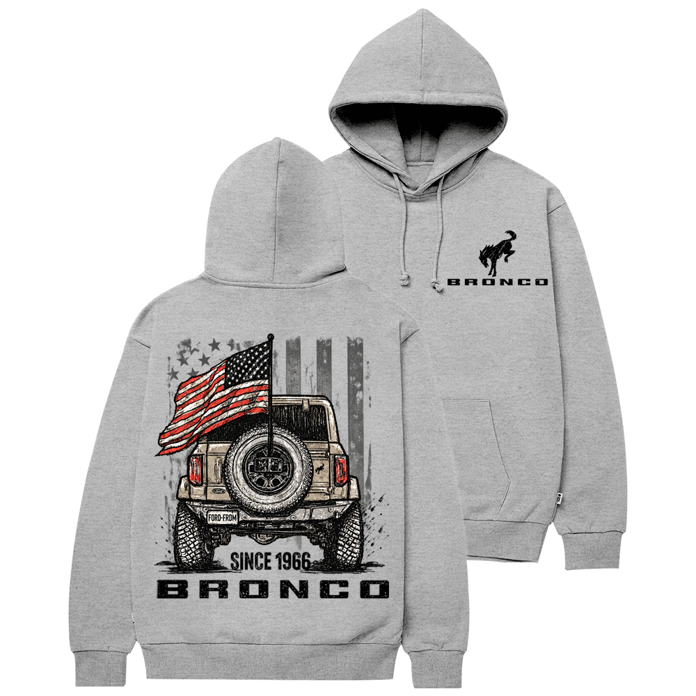 Bronco Since 1966 American Flag F0rd Cotton Hoodie