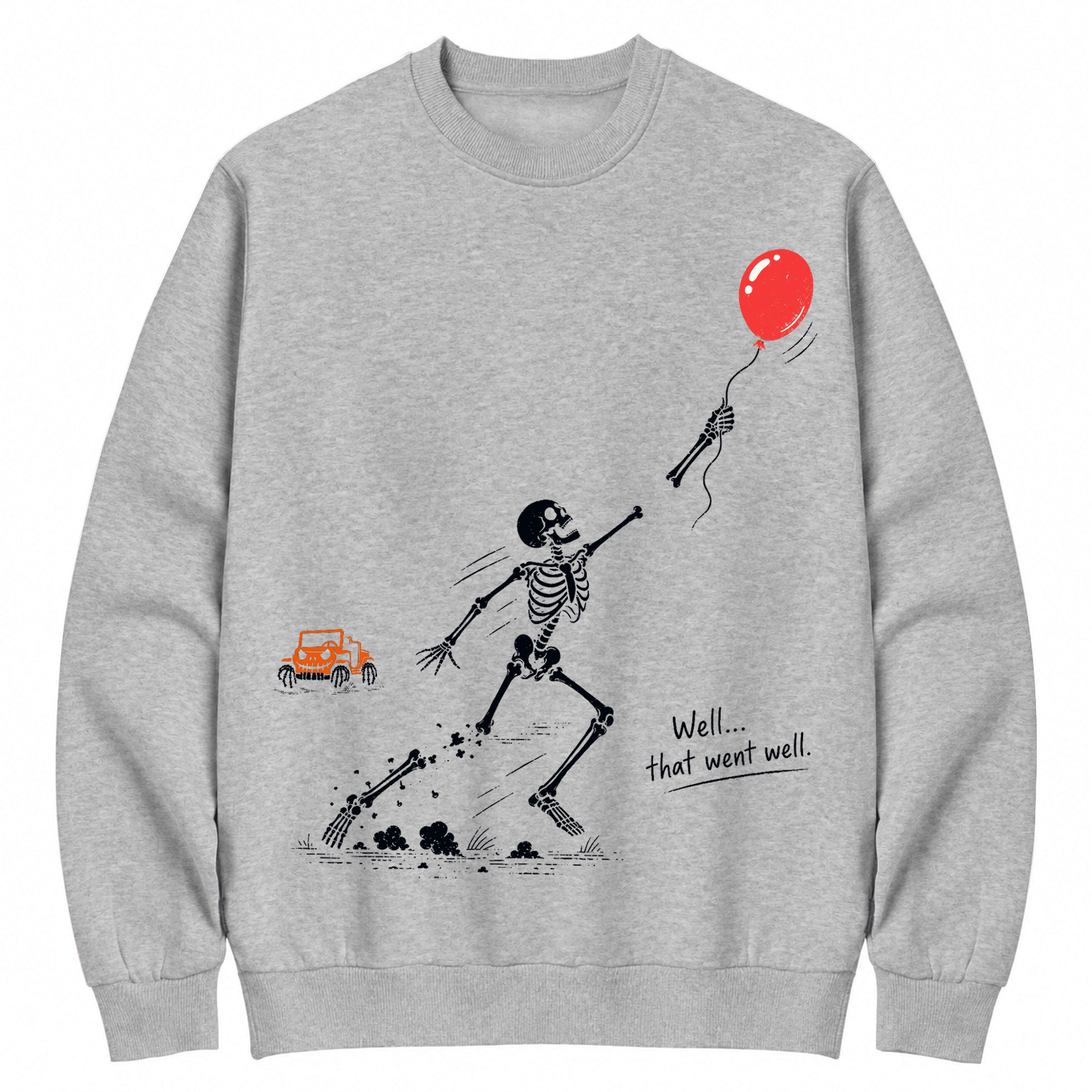 Well… That Went Well! | Funny Skeleton Off-Road Halloween Cotton Sweatshirt