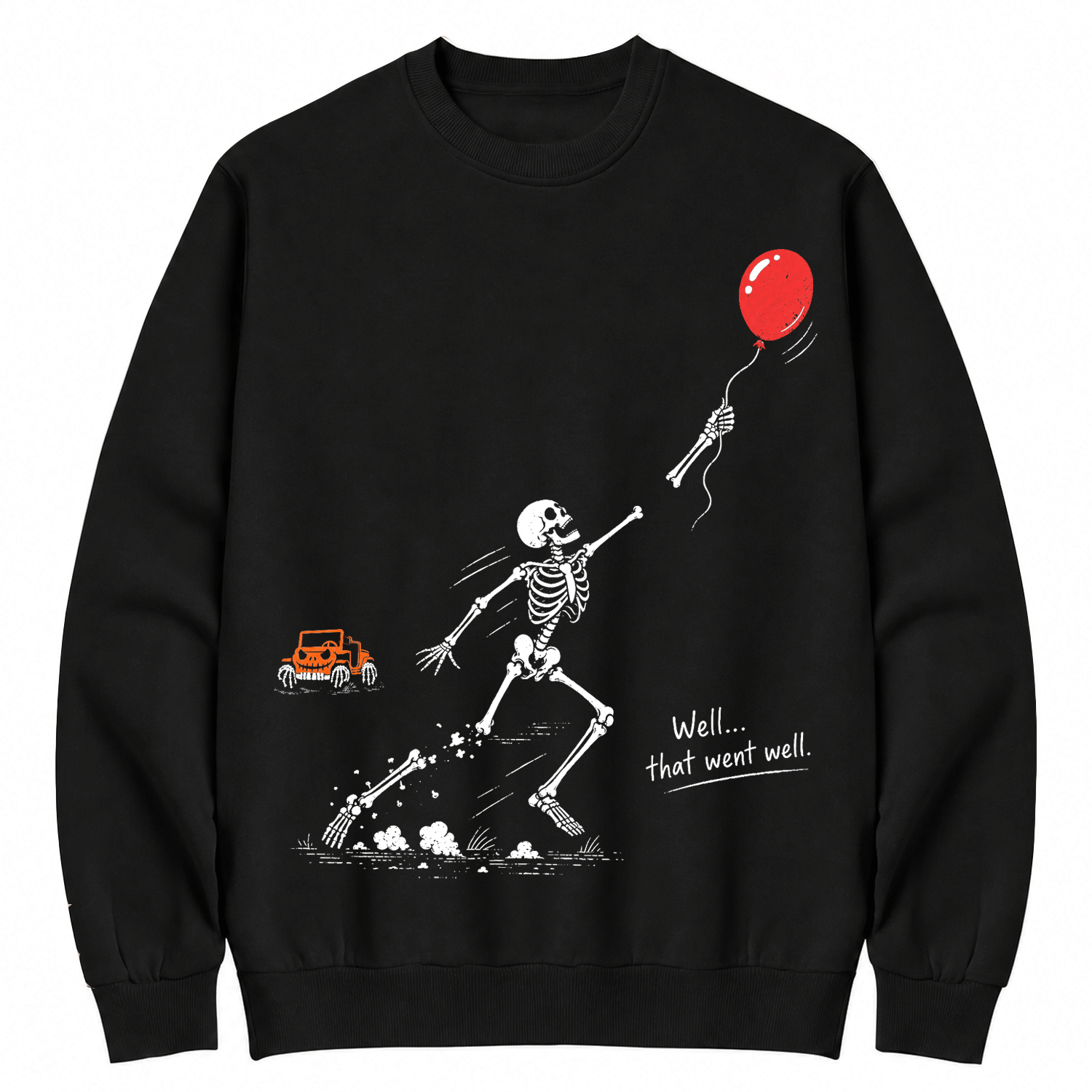 Well… That Went Well! | Funny Skeleton Off-Road Halloween Cotton Sweatshirt