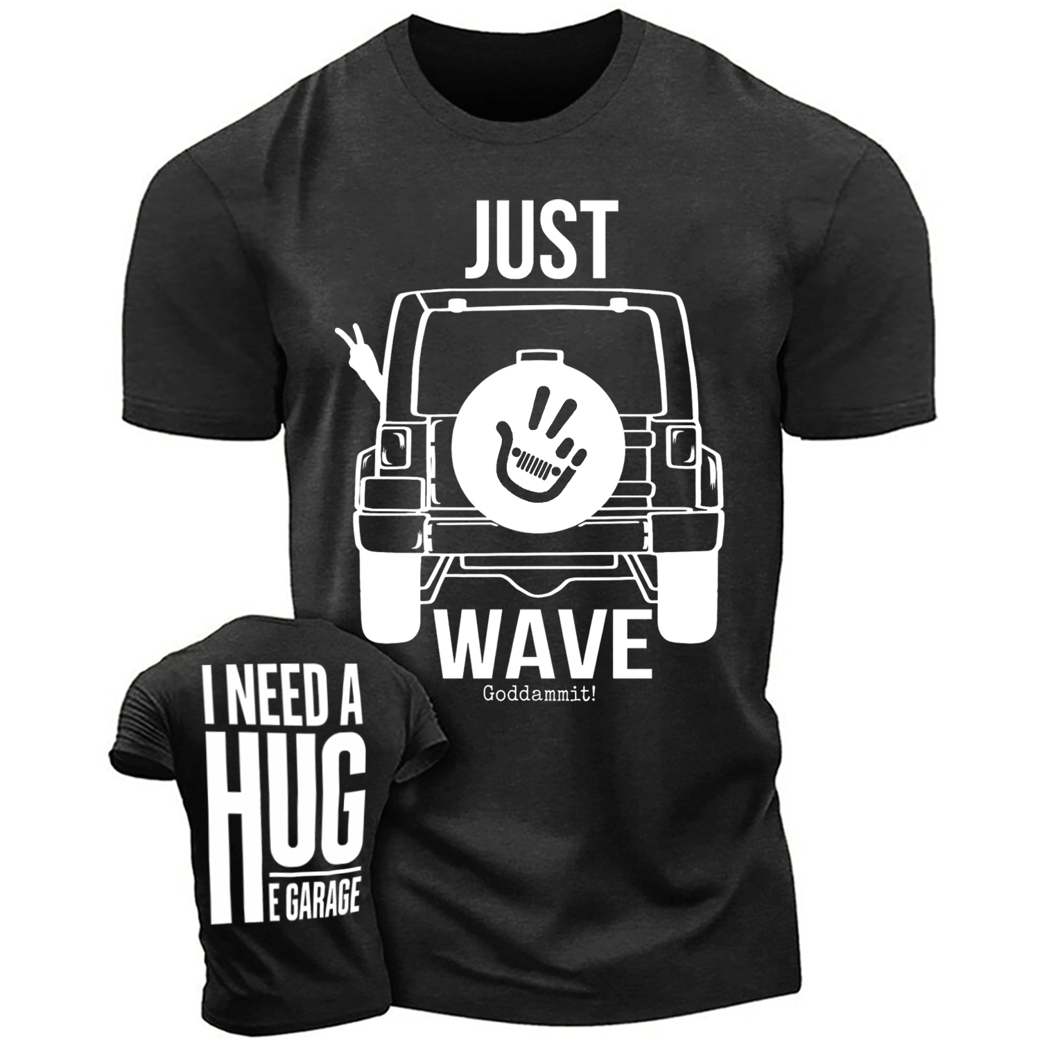 Funny Just Wave I Need A Hug Off-Road T-shirt
