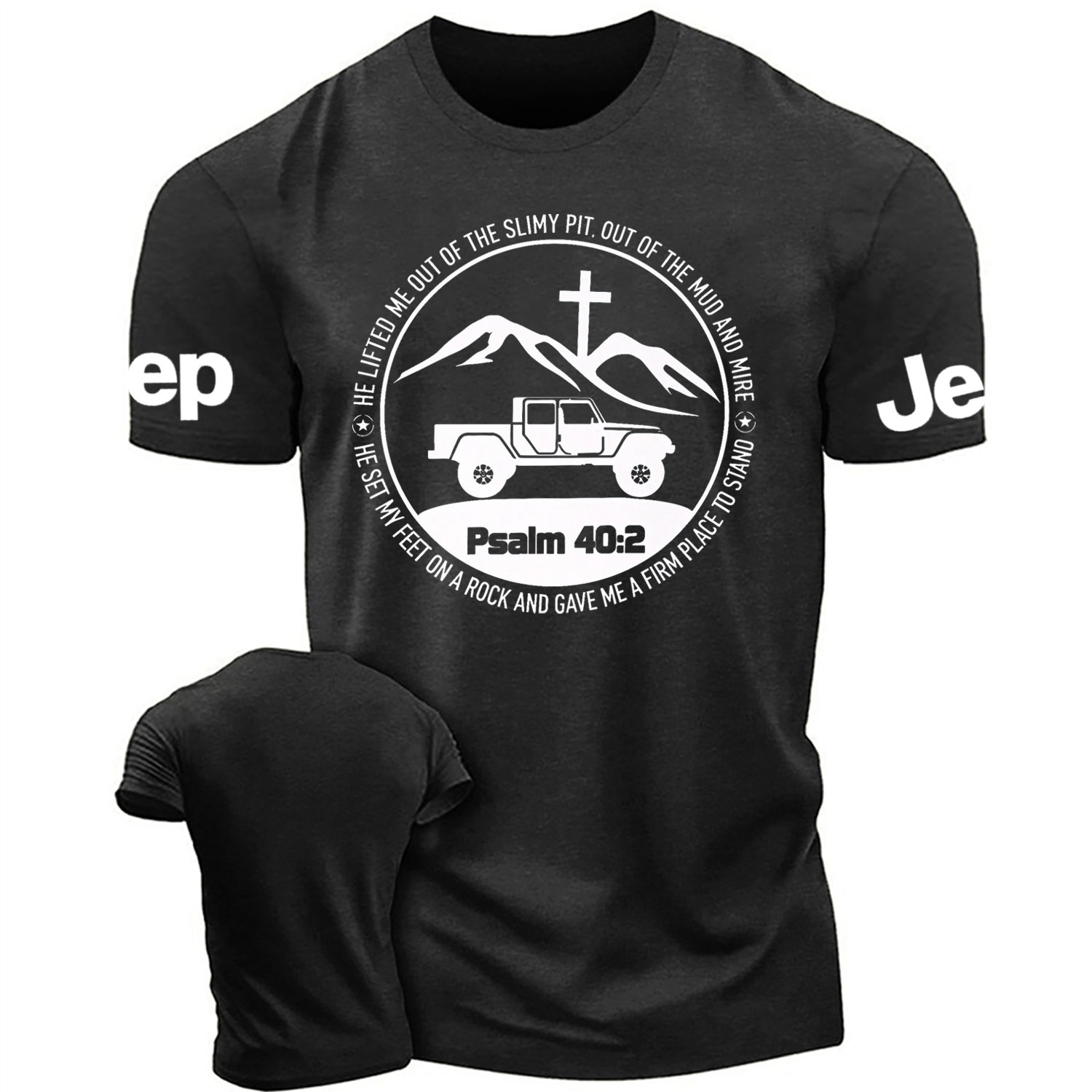 Religion The Lifted Me Out Of The Slimy Pit Psalm 40:2 Cotton T-shirt