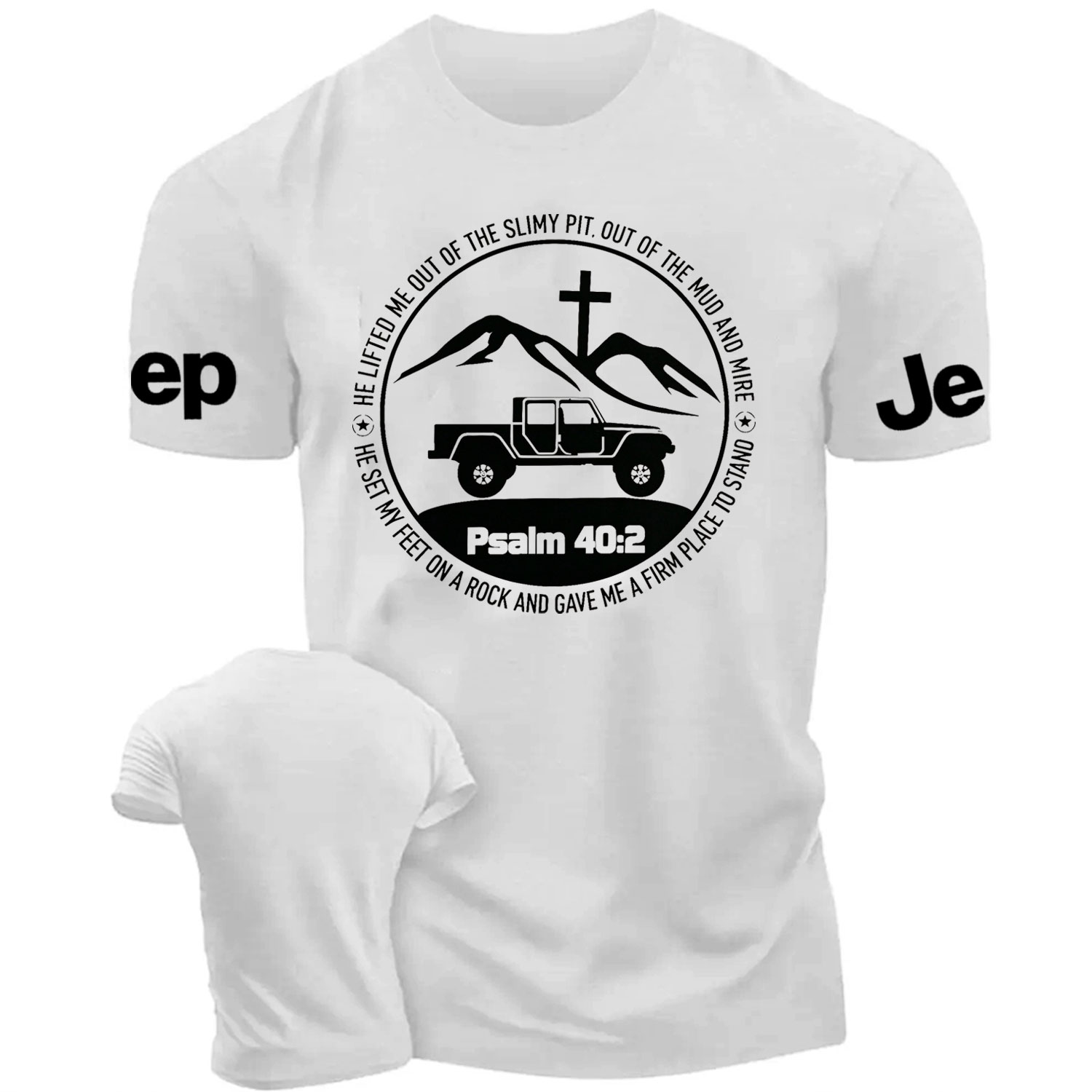 Religion The Lifted Me Out Of The Slimy Pit Psalm 40:2 Cotton T-shirt