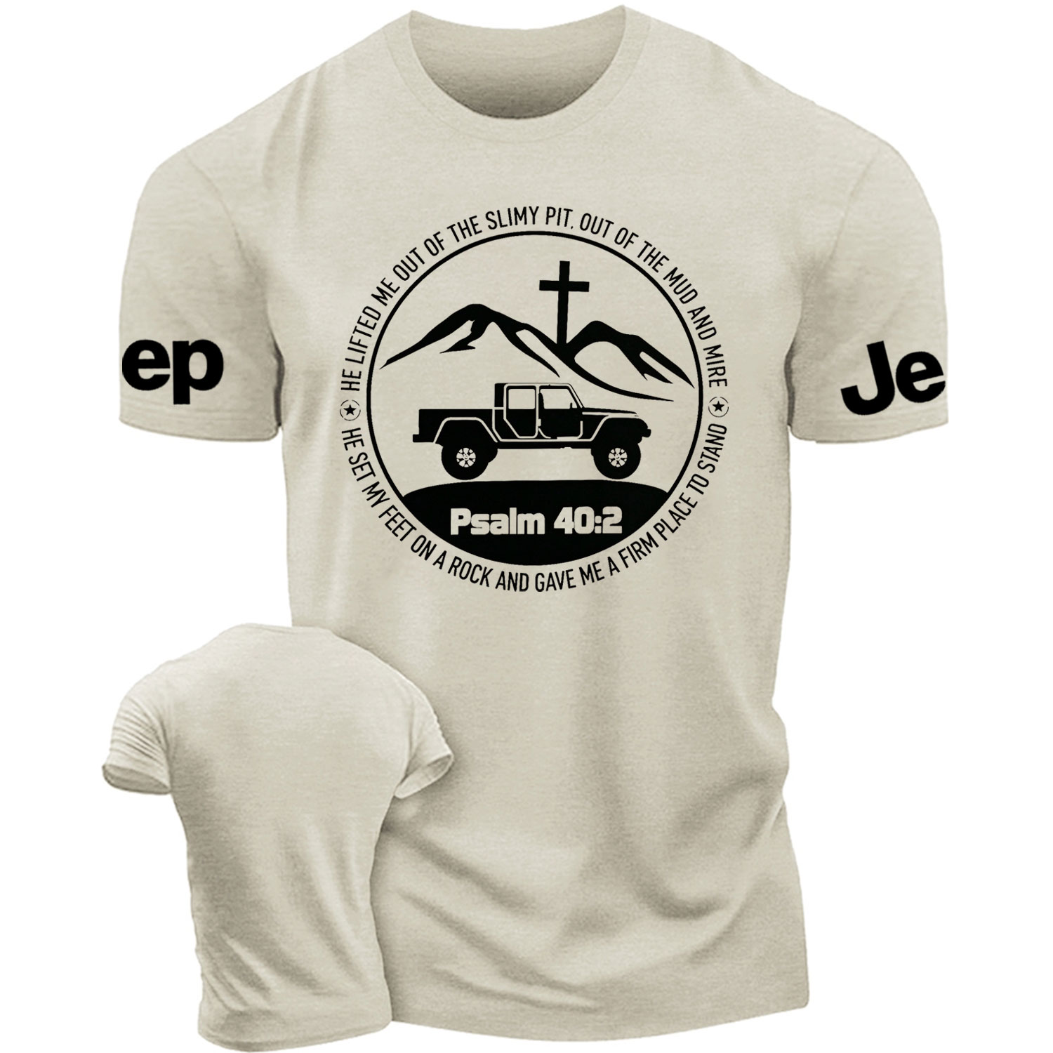 Religion The Lifted Me Out Of The Slimy Pit Psalm 40:2 Cotton T-shirt