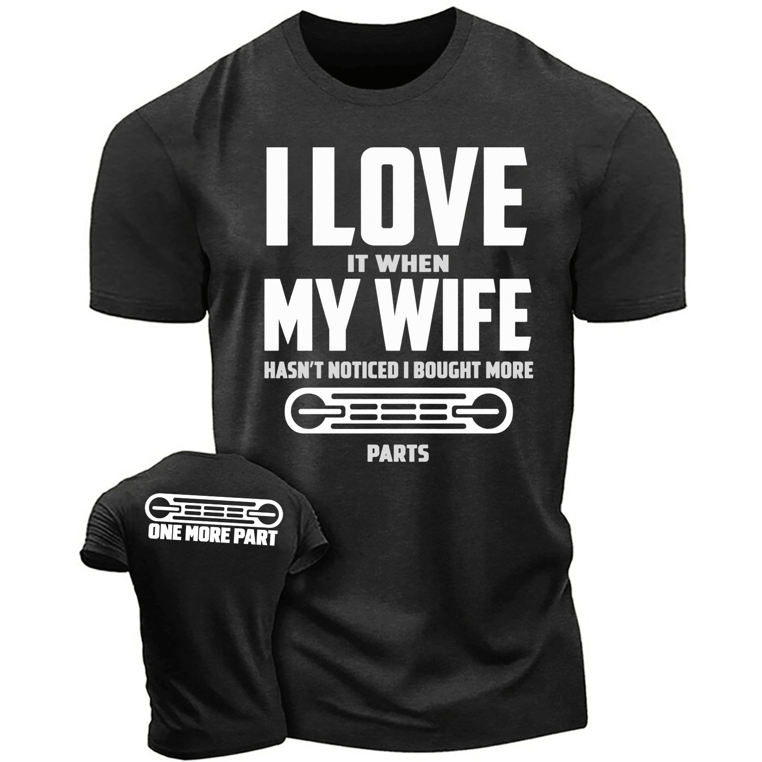 I LOVE It When MY WIFE F0rd Husband Humor Cotton T-shirt